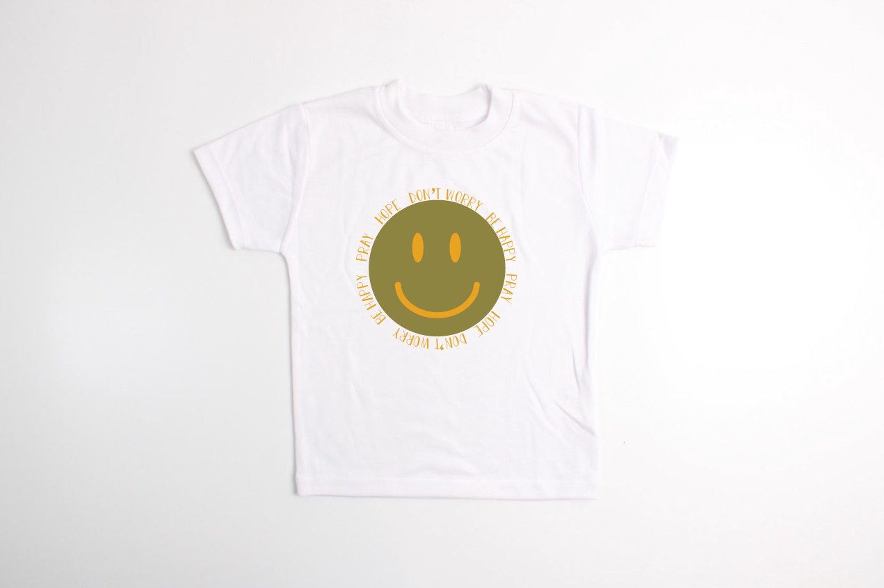 Pray, Hope, Don't Worry, Be Happy Tee