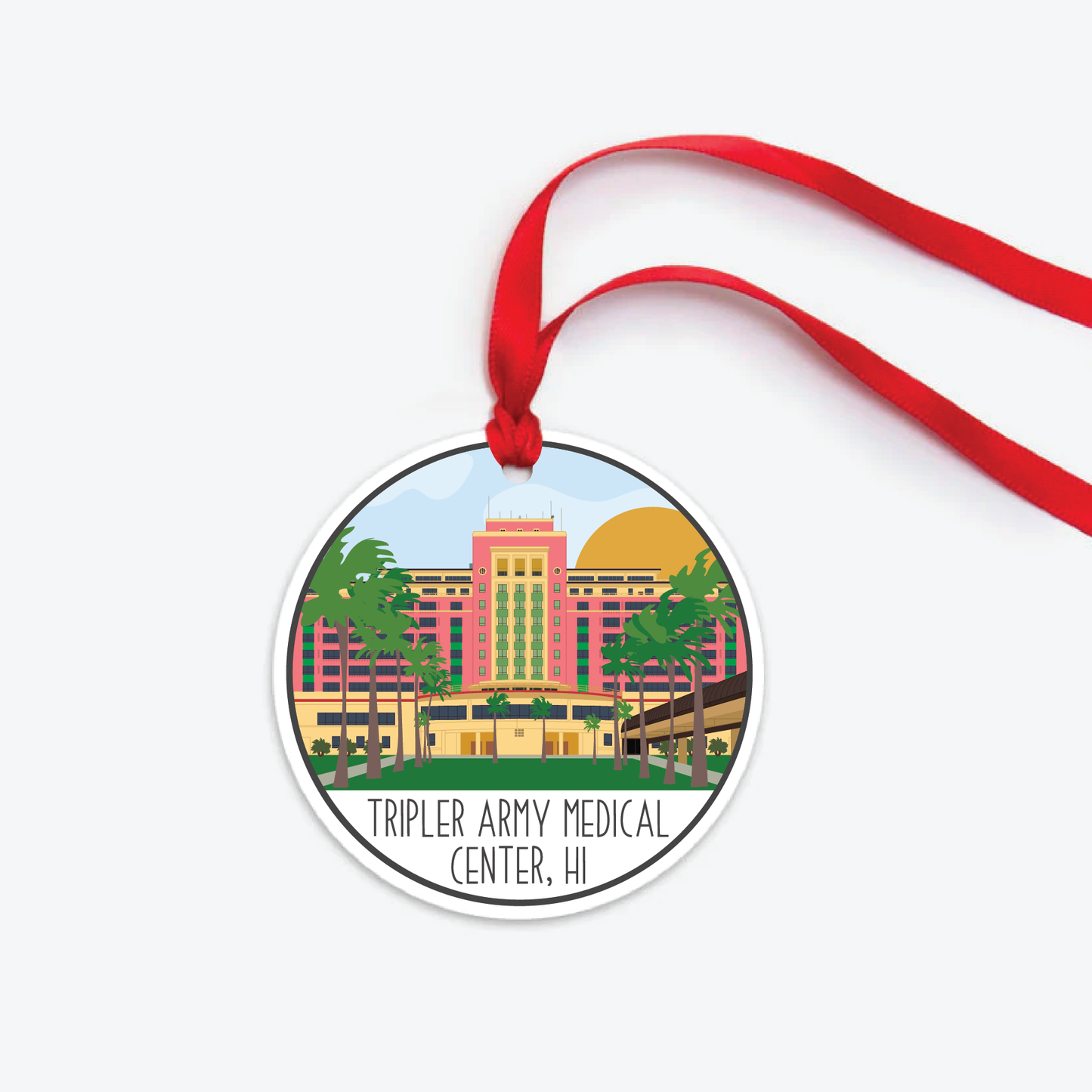 Tripler Army Medical Center Ornament – Sketch + Sentiment