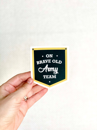 on brave old army team sticker